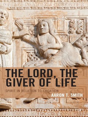 cover image of The Lord, the Giver of Life